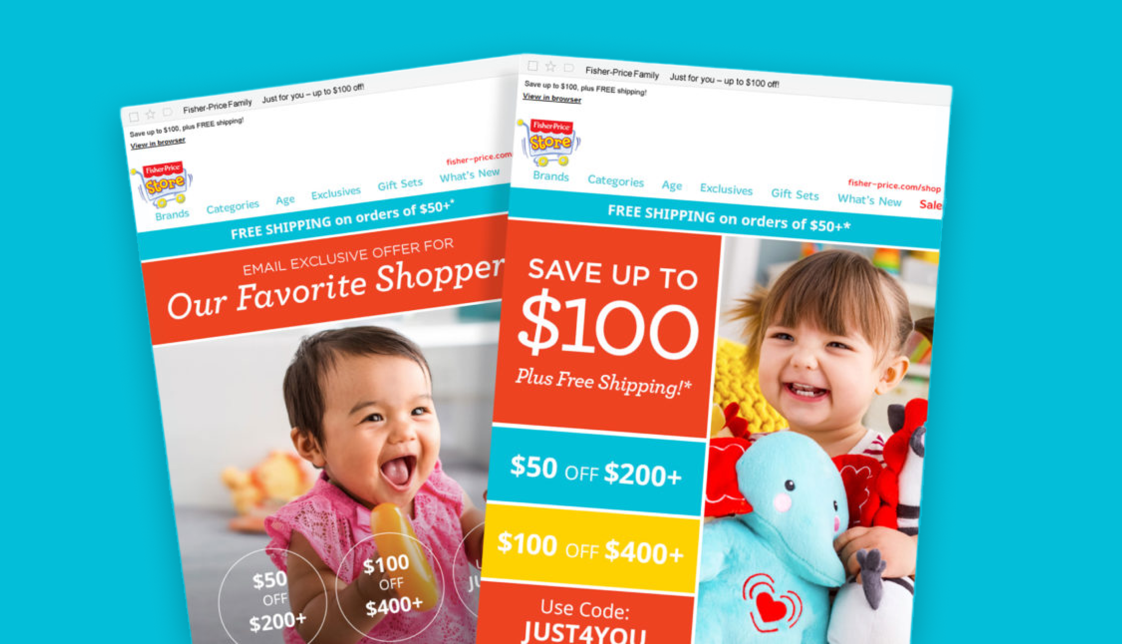 Two Fisher-Price email campaign mockups — an Our Favorite Shopper promo and a Save up to $100 promo